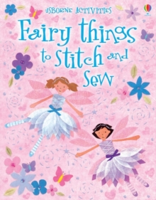 Fairy Things to Stitch and Sew, Paperback Book Fairy Things to Stitch and Sew, Paperback Book