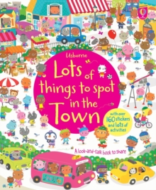 Lots of Things to Spot in the Town, Board book Book Lots of Things to Spot in the Town, Board book Book