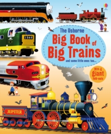Big Book of Big Trains, Hardback Big Book of Big Trains, Hardback