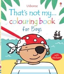 That's Not My... Colouring Book for Boys, Paperback Book That's Not My... Colouring Book for Boys, Paperback Book