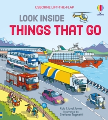 Look Inside Things That Go, Hardback Book Look Inside Things That Go, Hardback Book