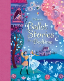 Ballet Stories for Little Children, Hardback Book Ballet Stories for Little Children, Hardback Book