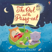 The Owl and the Pussy-cat, Paperback Book The Owl and the Pussy-cat, Paperback Book