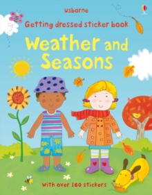 Getting Dressed Sticker Book Weather and Seasons, Paperback Getting Dressed Sticker Book Weather and Seasons, Paperback