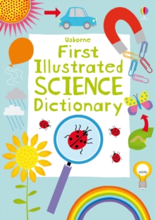 First Illustrated Science Dictionary, Paperback Book First Illustrated Science Dictionary, Paperback Book