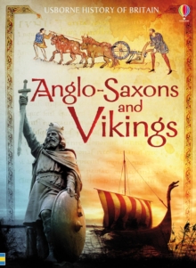 History of Britain: Anglo-Saxons and Vikings, Paperback Book History of Britain: Anglo-Saxons and Vikings, Paperback Book