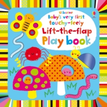 Baby's Very First Touchy-feely Lift-the-flap Playbook, Board book Book Baby's Very First Touchy-feely Lift-the-flap Playbook, Board book Book