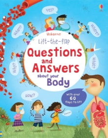 Lift the Flap Questions & Answers About Your Body, Hardback Book Lift the Flap Questions & Answers About Your Body, Hardback Book