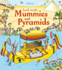Look Inside Mummies and Pyramids, Hardback Book Look Inside Mummies and Pyramids, Hardback Book