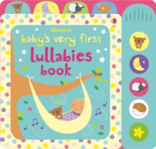 Baby's Very First Lullabies Book, Board book Book Baby's Very First Lullabies Book, Board book Book