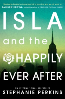 Isla and the Happily Ever After, Paperback Isla and the Happily Ever After, Paperback