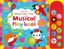 Baby's Very First Touchy-Feely Musical Playbook, Board book Book Baby's Very First Touchy-Feely Musical Playbook, Board book Book