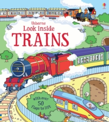 Look Inside Trains, Board book Book Look Inside Trains, Board book Book
