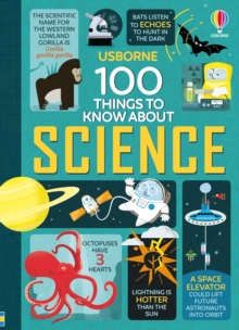 100 Things to Know About Science, Hardback Book 100 Things to Know About Science, Hardback Book