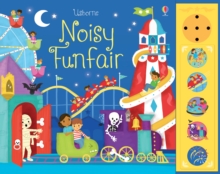 Noisy Funfair, Board book Book Noisy Funfair, Board book Book