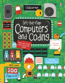 Lift-the-Flap Computers and Coding, Board book Book Lift-the-Flap Computers and Coding, Board book Book
