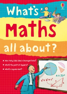 What's Maths All About?, Paperback What's Maths All About?, Paperback