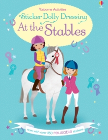 Sticker Dolly Dressing at the Stables, Paperback Book Sticker Dolly Dressing at the Stables, Paperback Book