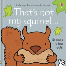 That's Not My Squirrel, Board book That's Not My Squirrel, Board book