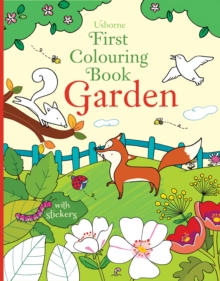 First Colouring Book Garden, Paperback First Colouring Book Garden, Paperback