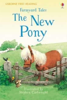 Farmyard Tales the New Pony, Hardback Book Farmyard Tales the New Pony, Hardback Book