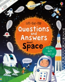 Lift-The-Flap Questions and Answers: Space, Board book Book Lift-The-Flap Questions and Answers: Space, Board book Book
