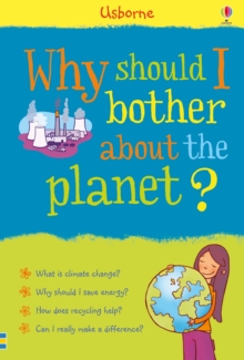 Why Should I Bother About the Planet?, Hardback Why Should I Bother About the Planet?, Hardback
