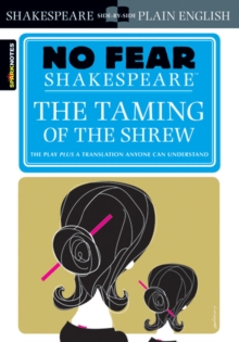 The Taming of the Shrew (No Fear Shakespeare), Paperback Book The Taming of the Shrew (No Fear Shakespeare), Paperback Book