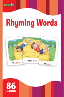 Rhyming Words (Flash Kids Flash Cards), Cards Book Rhyming Words (Flash Kids Flash Cards), Cards Book