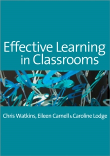 Effective Learning in Classrooms, Paperback Book Effective Learning in Classrooms, Paperback Book