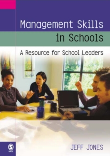 Management Skills in Schools : A Resource for School Leaders, Paperback Book Management Skills in Schools : A Resource for School Leaders, Paperback Book