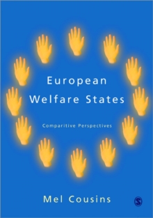 European Welfare States : Comparative Perspectives, Paperback Book European Welfare States : Comparative Perspectives, Paperback Book