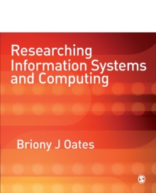 Researching Information Systems and Computing, Paperback Researching Information Systems and Computing, Paperback