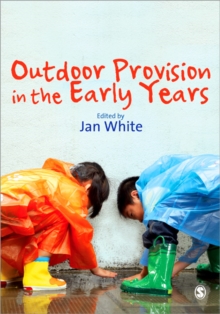 Outdoor Provision in the Early Years, Paperback Book Outdoor Provision in the Early Years, Paperback Book