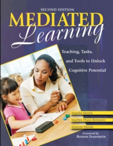 Mediated Learning : Teaching, Tasks, and Tools to Unlock Cognitive Potential, Paperback Book Mediated Learning : Teaching, Tasks, and Tools to Unlock Cognitive Potential, Paperback Book