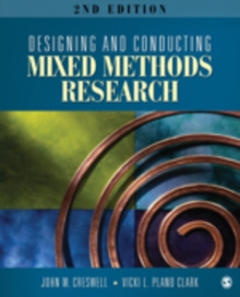 Designing and Conducting Mixed Methods Research, Paperback Book Designing and Conducting Mixed Methods Research, Paperback Book