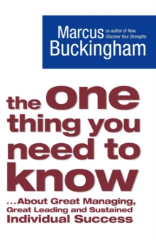 The One Thing You Need To Know, Paperback Book The One Thing You Need To Know, Paperback Book