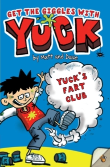 Yuck's Fart Club, Paperback Book Yuck's Fart Club, Paperback Book