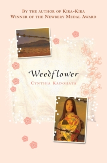 Weedflower, Paperback Book Weedflower, Paperback Book