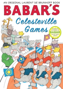 Babar's Celesteville Games, Paperback Book Babar's Celesteville Games, Paperback Book
