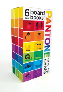 Pantone: Box of Colour : 6 Mini Board Books!, Board book Book Pantone: Box of Colour : 6 Mini Board Books!, Board book Book