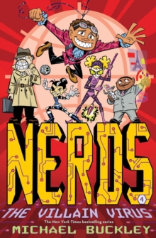 Nerds : The Villain Virus Bk. 4, Paperback Book Nerds : The Villain Virus Bk. 4, Paperback Book