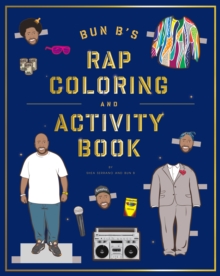 Bun B's Rap Coloring and Activity Book, Paperback Book Bun B's Rap Coloring and Activity Book, Paperback Book