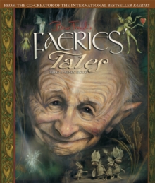 Brian Froud's Faeries' Tales, Hardback Book Brian Froud's Faeries' Tales, Hardback Book