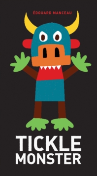 Tickle Monster, Hardback Book Tickle Monster, Hardback Book