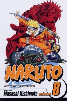 Naruto, Vol. 8, Paperback Book Naruto, Vol. 8, Paperback Book