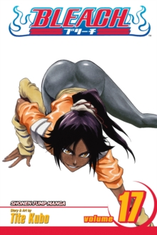 Bleach, Vol. 17, Paperback Book Bleach, Vol. 17, Paperback Book
