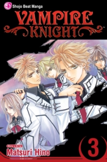 Vampire Knight, Vol. 3, Paperback Book Vampire Knight, Vol. 3, Paperback Book