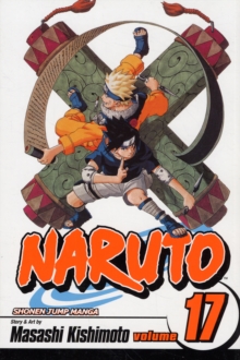 Naruto, Vol. 17, Paperback Book Naruto, Vol. 17, Paperback Book