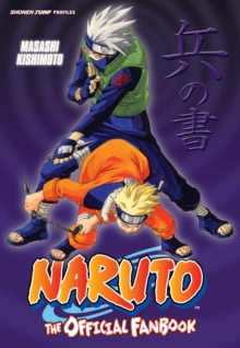 Naruto: The Official Fanbook, Hardback Book Naruto: The Official Fanbook, Hardback Book